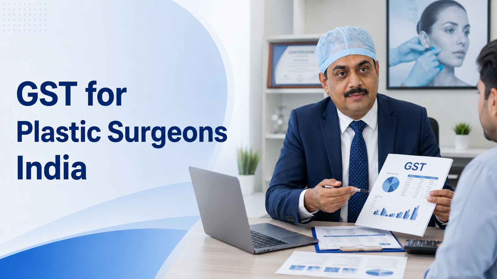 GST for Plastic Surgeons India, What Doctors Should Know