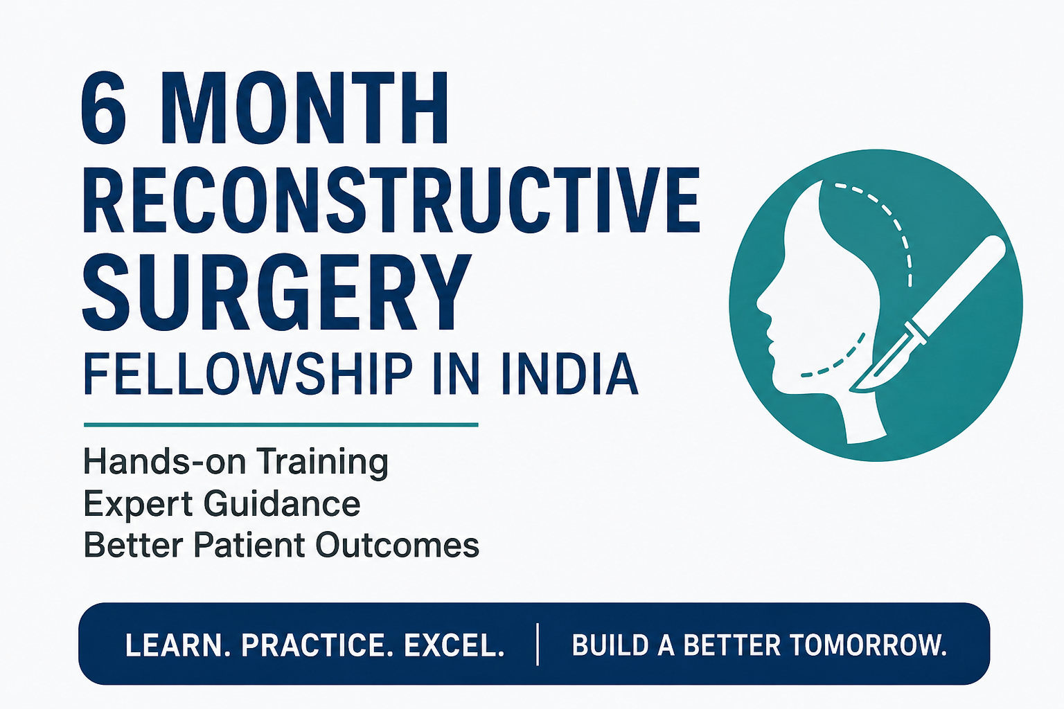 6 month reconstructive surgery fellowship India